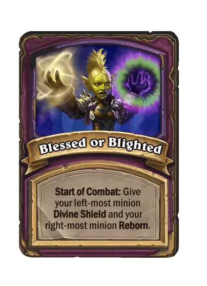 Blessed or Blighted