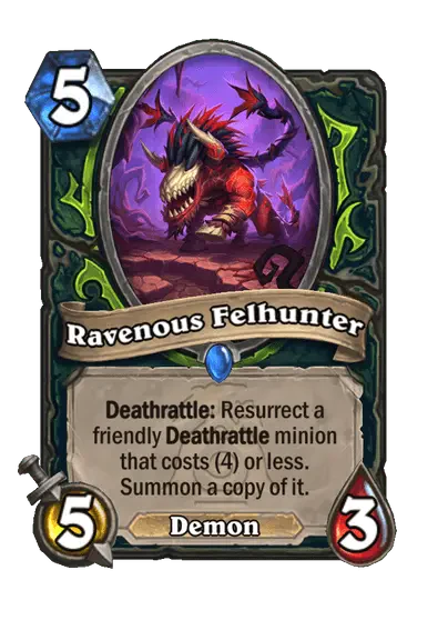 Ravenous Felhunter