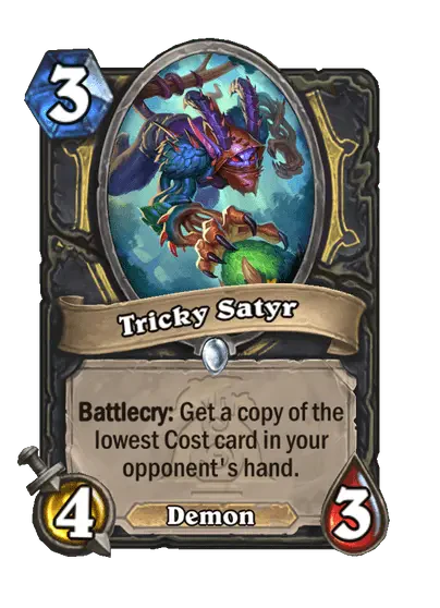 Tricky Satyr