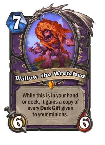 Wallow, the Wretched