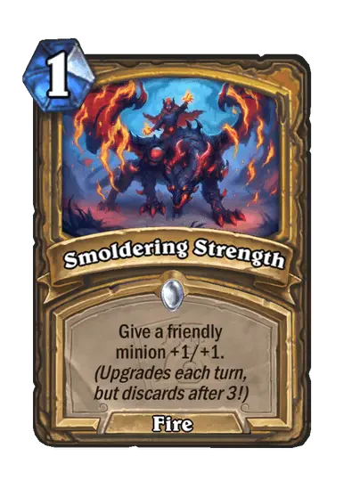 Smoldering Strength
