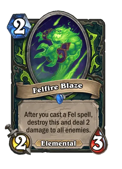 Felfire Blaze
