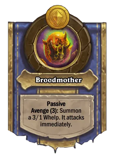 Broodmother