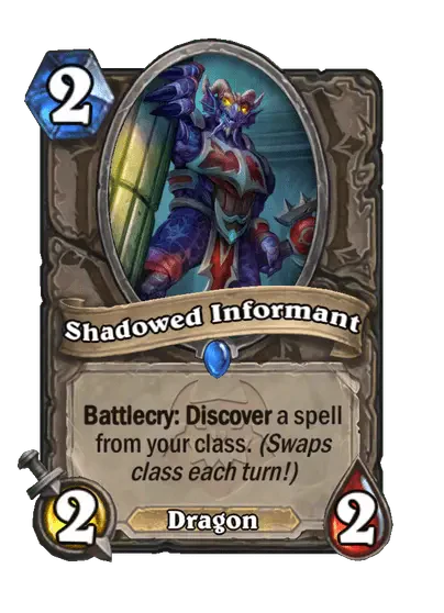Shadowed Informant