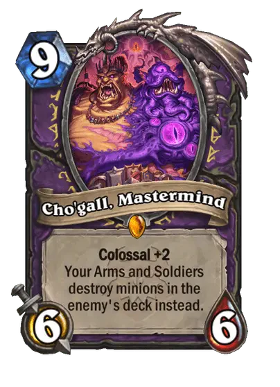 Cho'gall, Mastermind