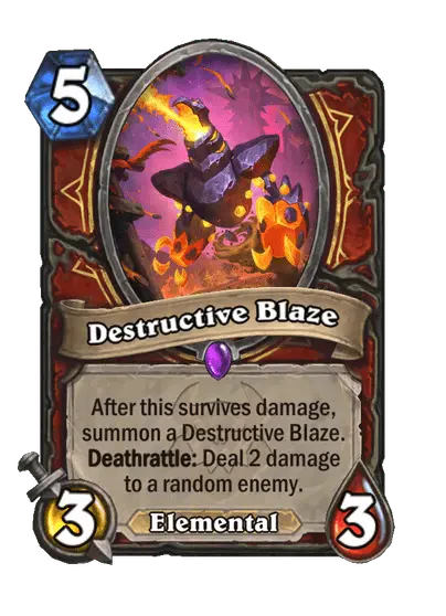 Destructive Blaze