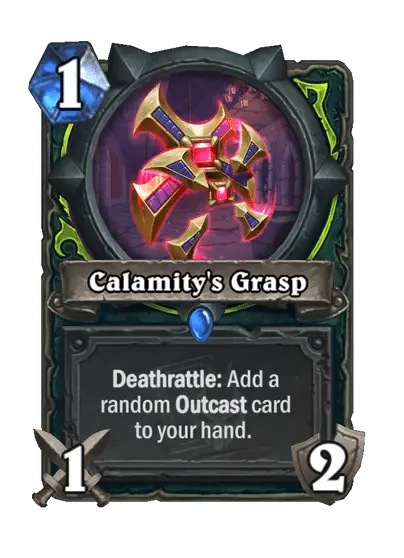 Calamity's Grasp