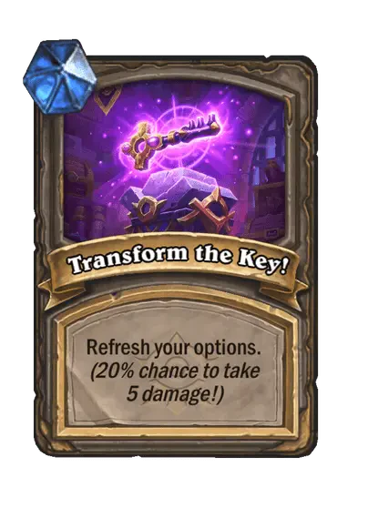 Transform the Key!