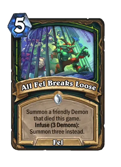 All Fel Breaks Loose