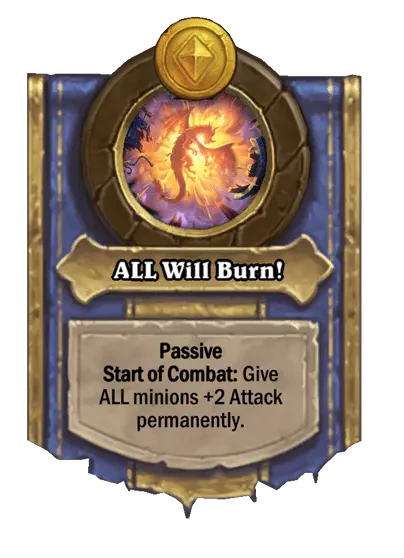 ALL Will Burn!