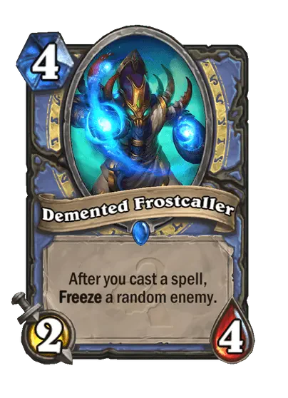 Demented Frostcaller