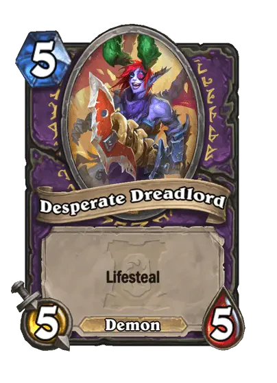 Desperate Dreadlord