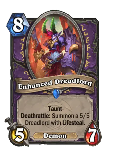 Enhanced Dreadlord