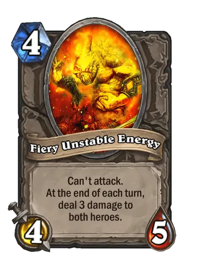 Fiery Unstable Energy