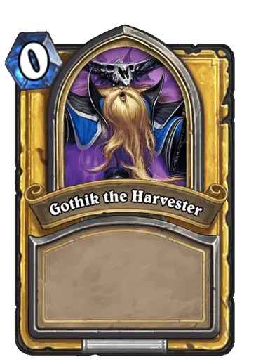 Gothik the Harvester