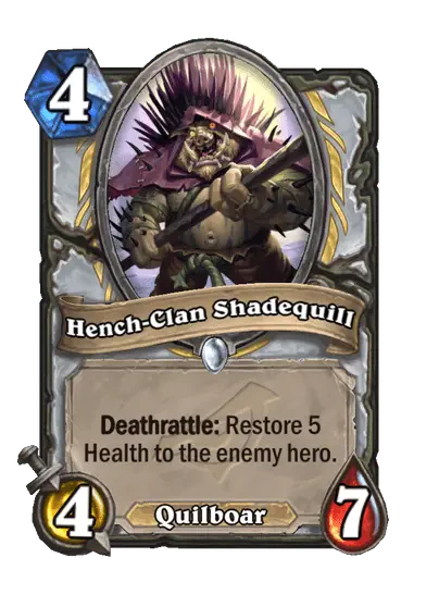 Hench-Clan Shadequill