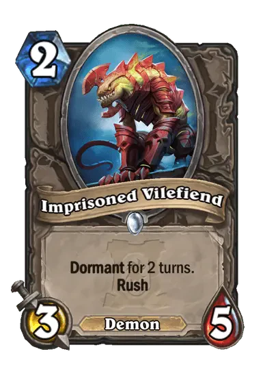 Imprisoned Vilefiend