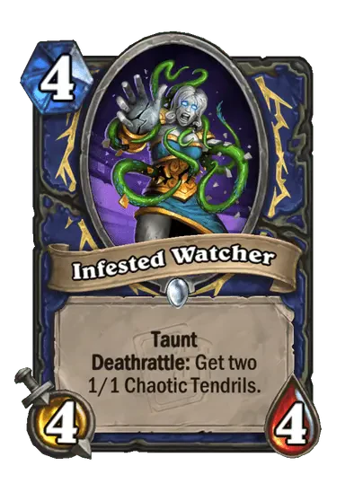 Infested Watcher