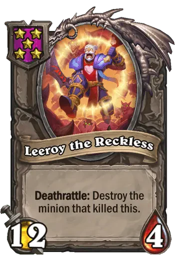 Leeroy the Reckless