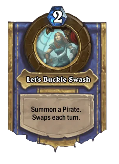 Let's Buckle Swash