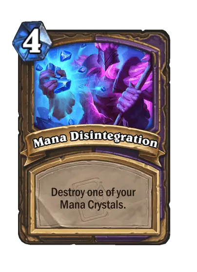 Mana Disintegration