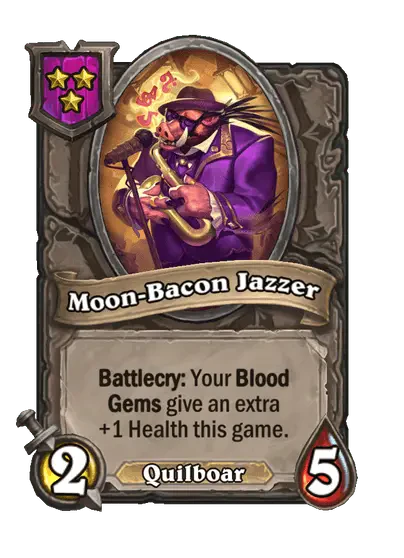 Moon-Bacon Jazzer