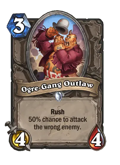 Ogre-Gang Outlaw