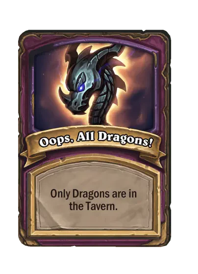 Oops, All Dragons!