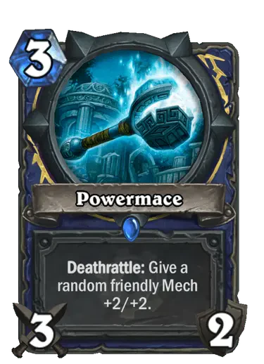 Powermace