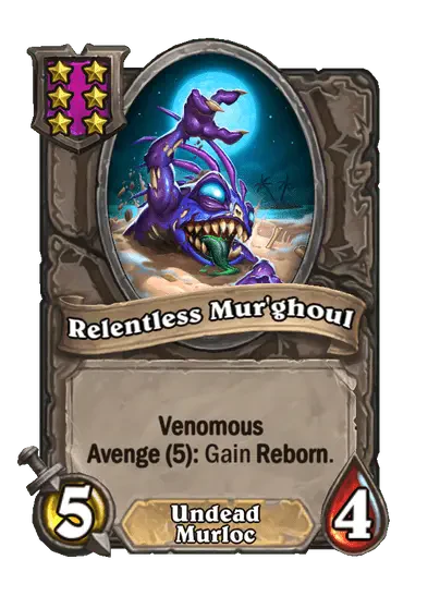 Relentless Mur'ghoul