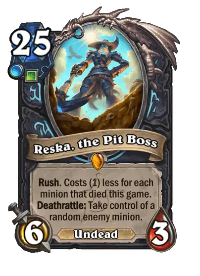 Reska, the Pit Boss