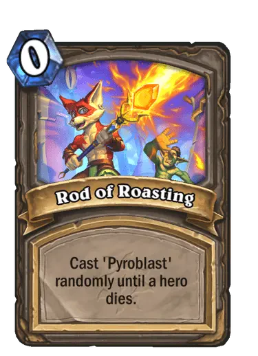 Rod of Roasting