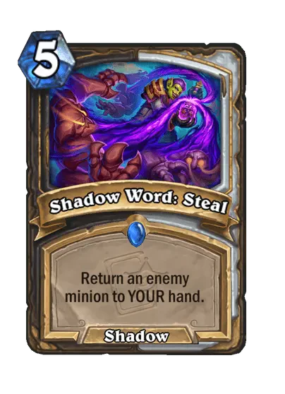 Shadow Word: Steal