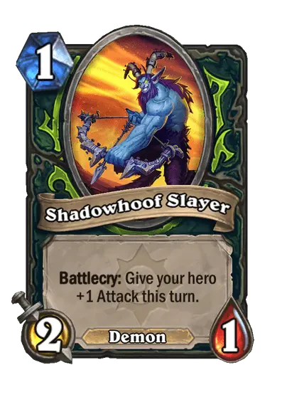 Shadowhoof Slayer