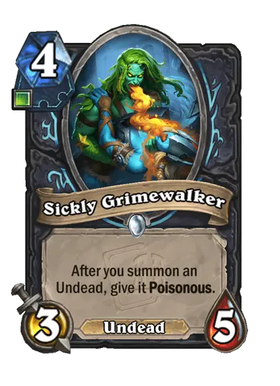 Sickly Grimewalker