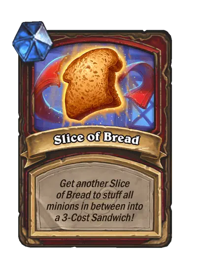 Slice of Bread