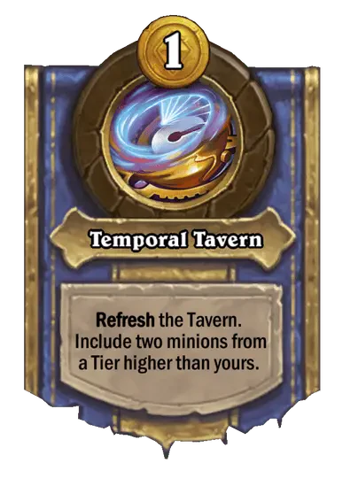 Temporal Tavern