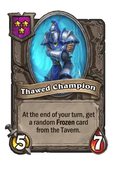 Thawed Champion