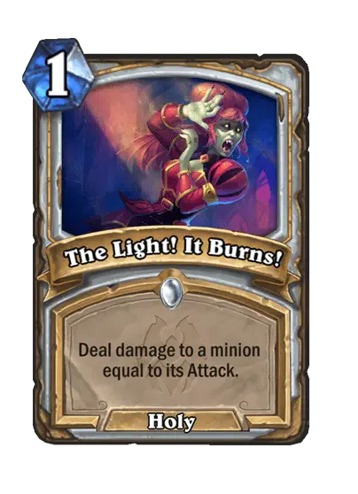 The Light! It Burns!