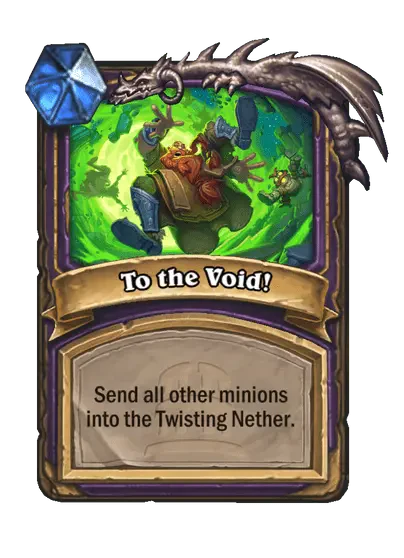 To the Void!