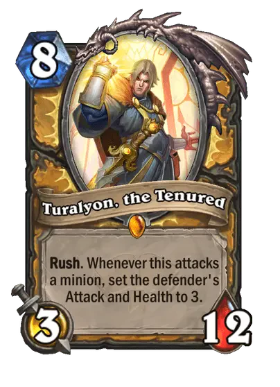 Turalyon, the Tenured