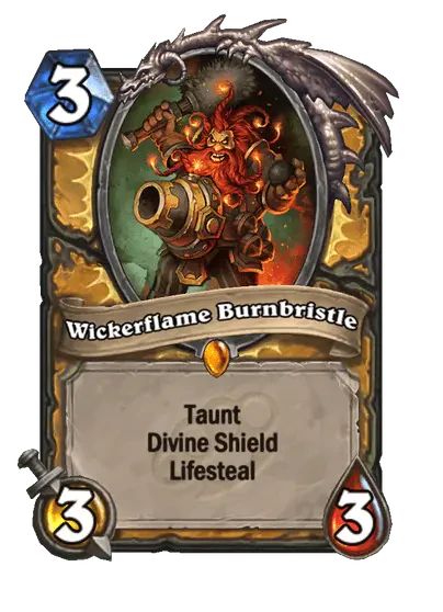 Wickerflame Burnbristle