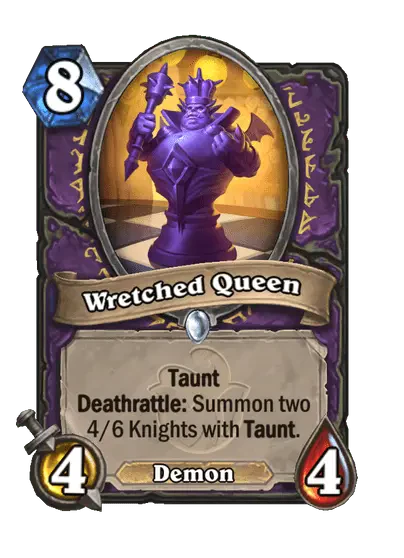 Wretched Queen