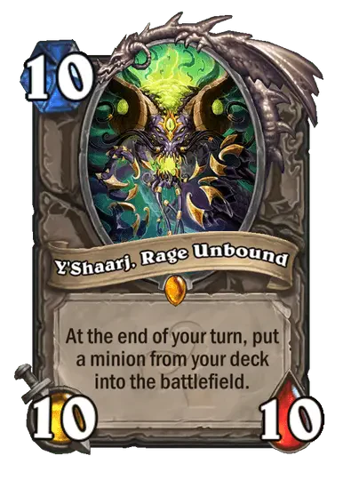 Y'Shaarj, Rage Unbound