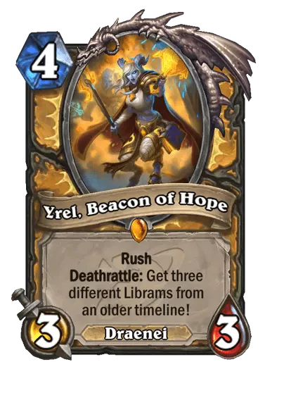 Yrel, Beacon of Hope